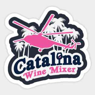 Catalina Wine Mixer Sticker